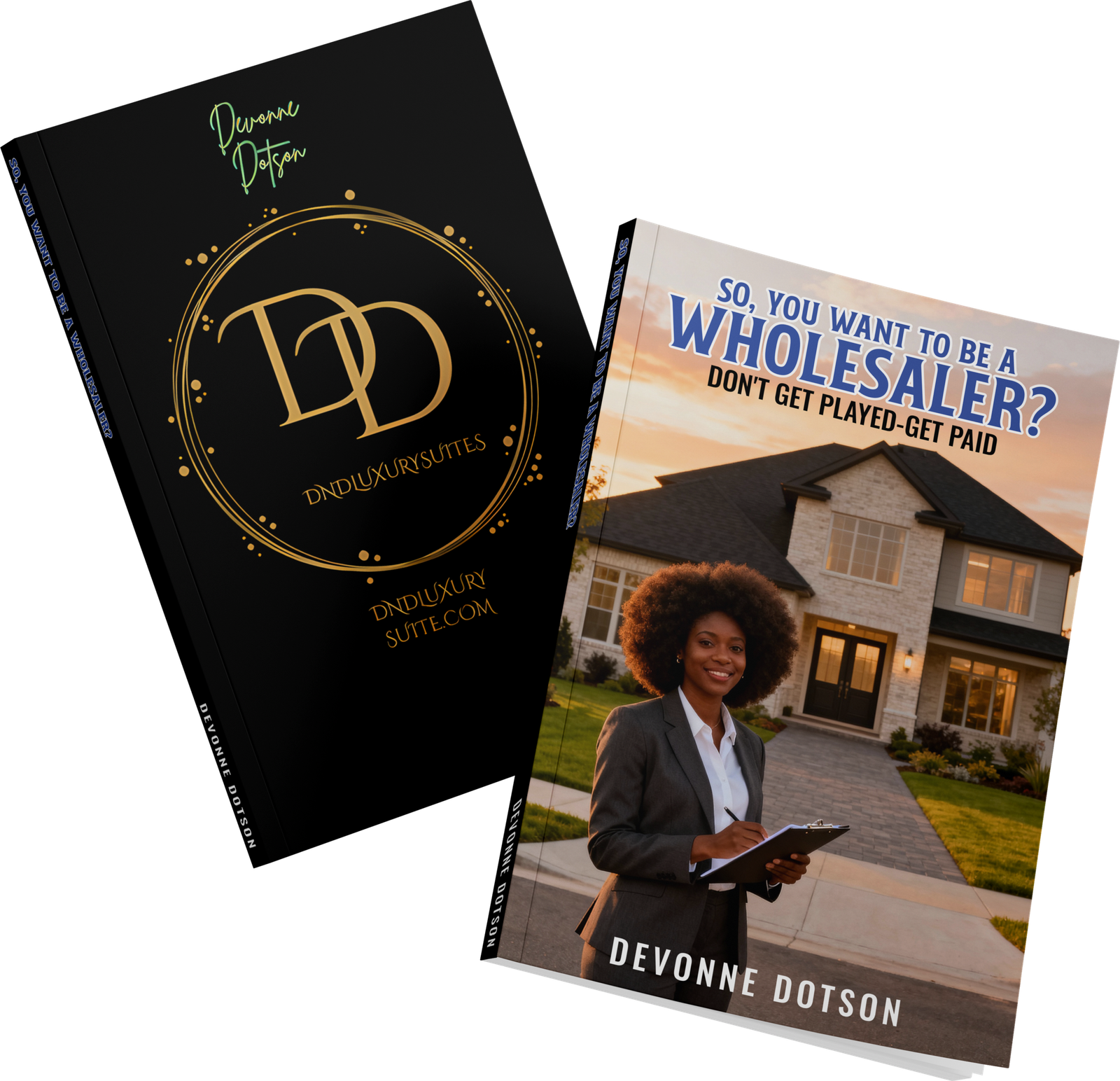 So you want to be a wholesaler book by Devonne Dotson